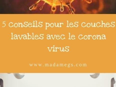 mes 5 conseils couches lavables pendant le confinement du corona virus ou covid-19